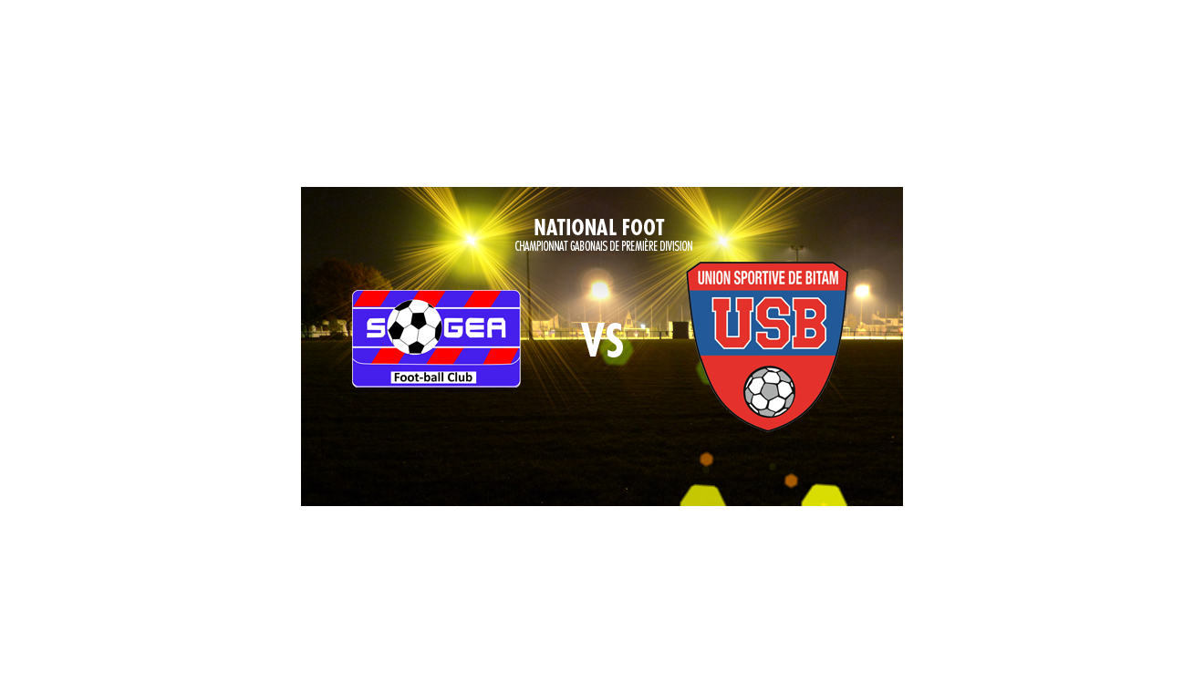 Sogéa FC accueille l'Union Sportive de Bitam